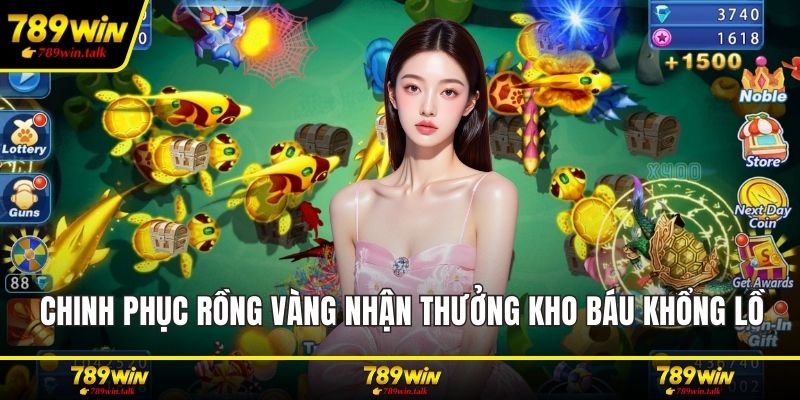 Chinh phục rồng vàng nhận thưởng kho báu khổng lồ