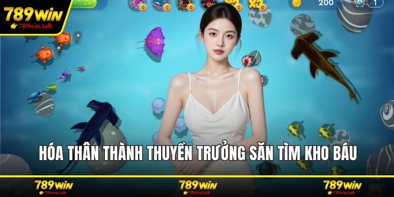 Hóa thân thành thuyền trưởng săn tìm kho báu